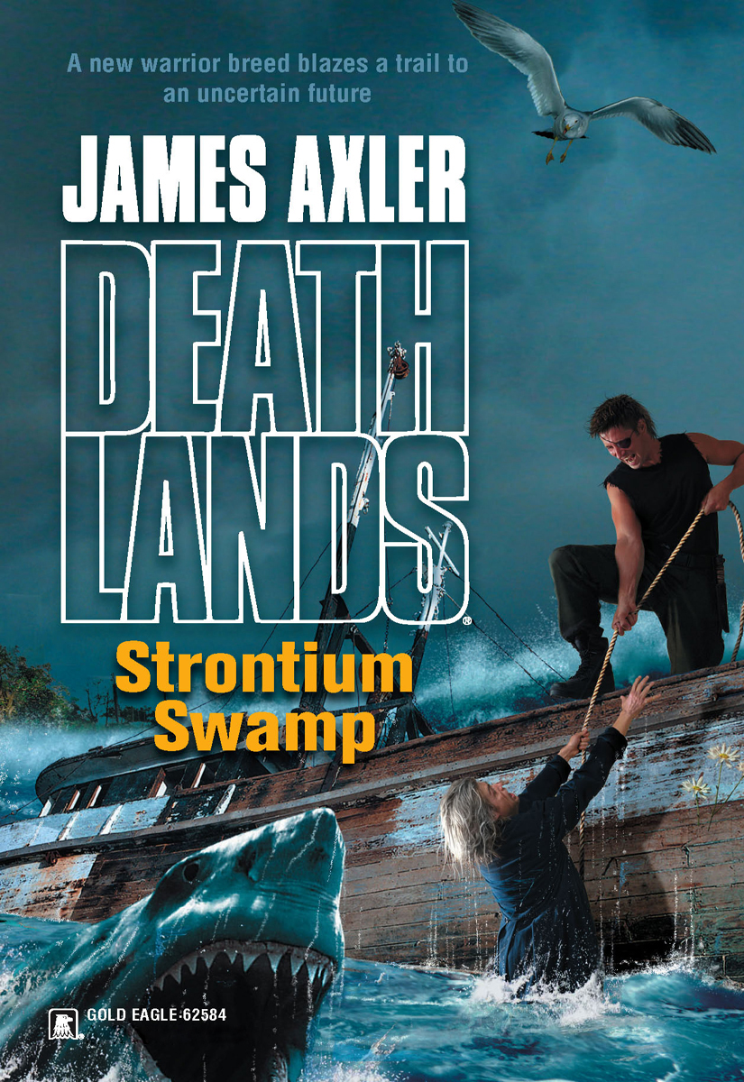 Strontium Swamp James Axler