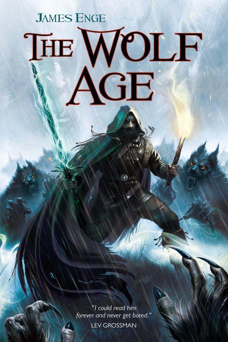 The Wolf Age James Enge