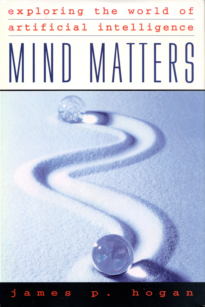 Mind Matters James P Hogan