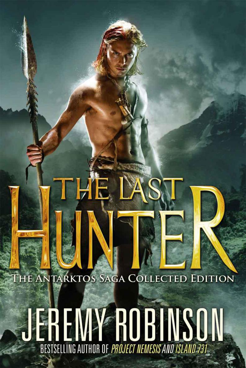 The Last Hunter Collected Edition Jeremy Robinson