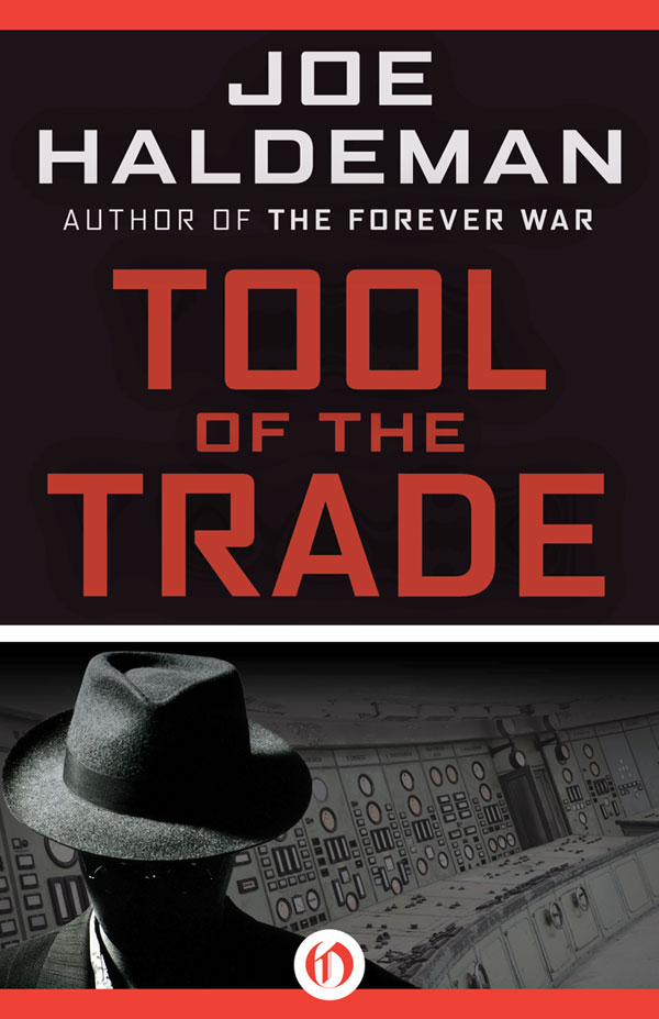 Tool Of The Trade Joe Haldeman