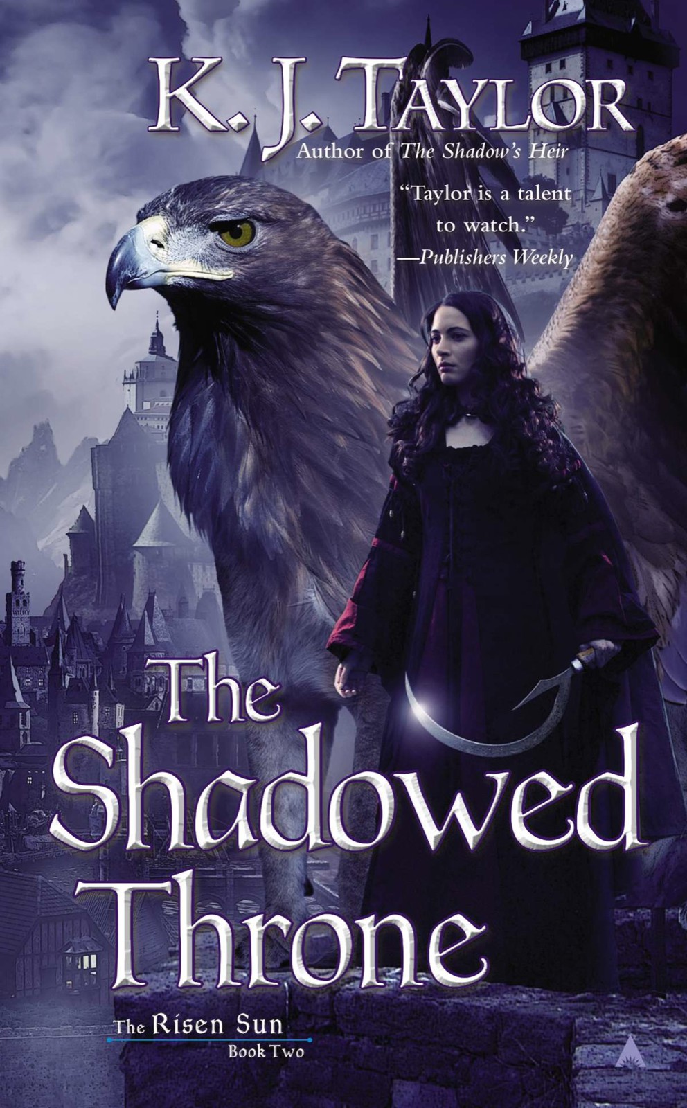 The Shadowed Throne K J Taylor