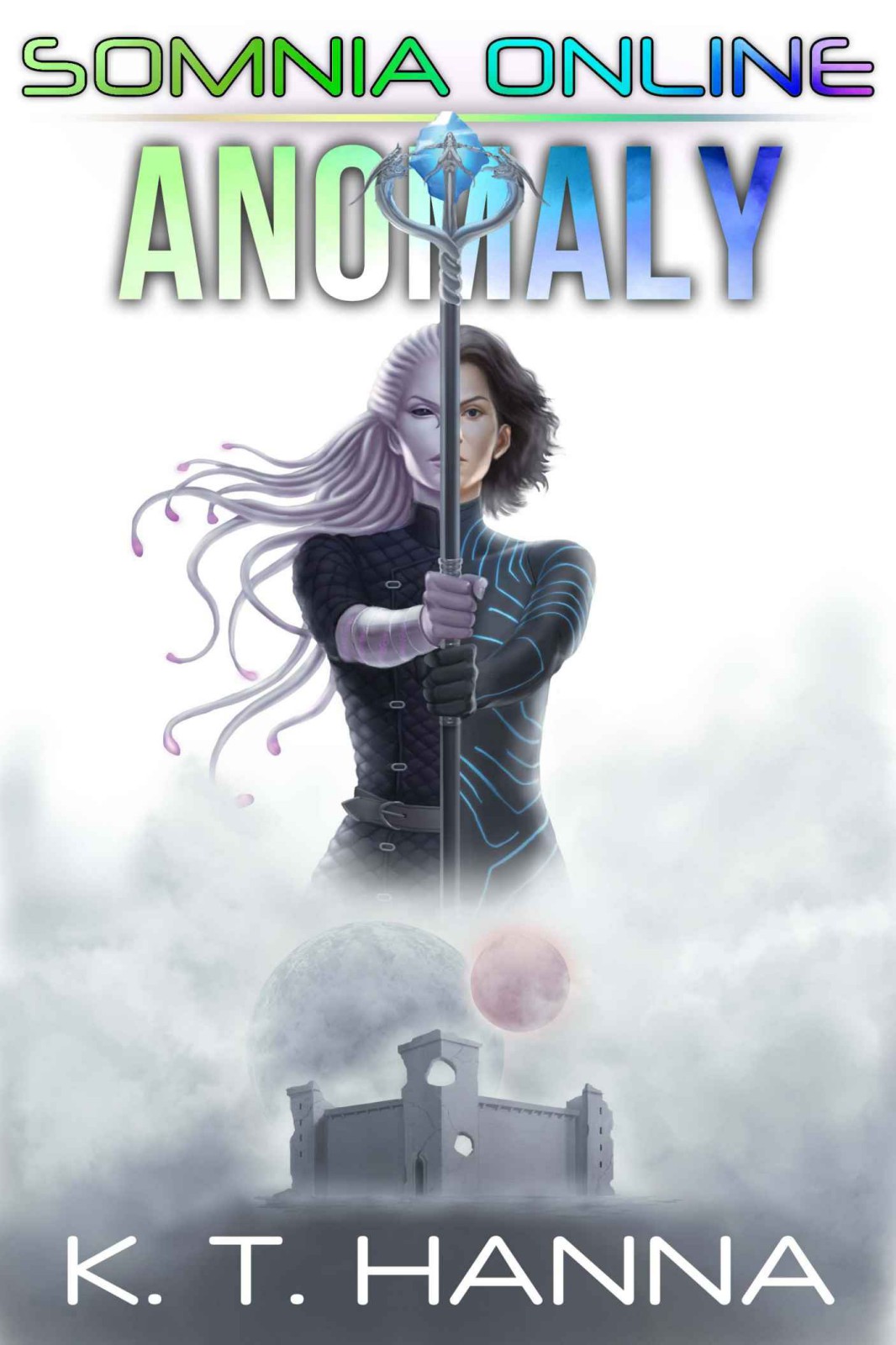 Anomaly 2 K T Hanna