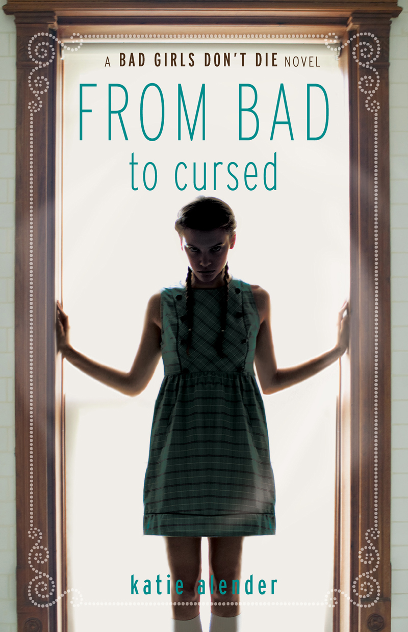 From Bad To Cursed Katie Alender