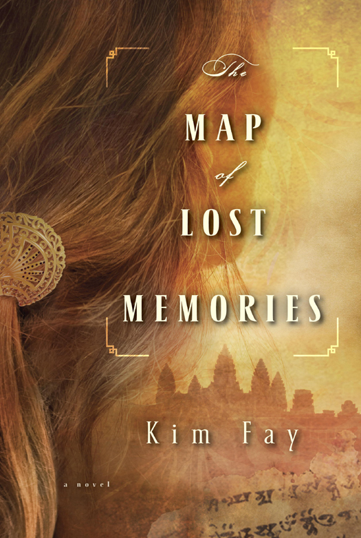 The Map Of Lost Memories Kim Fay
