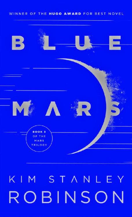 Blue Mars Kim Stanley Robinson