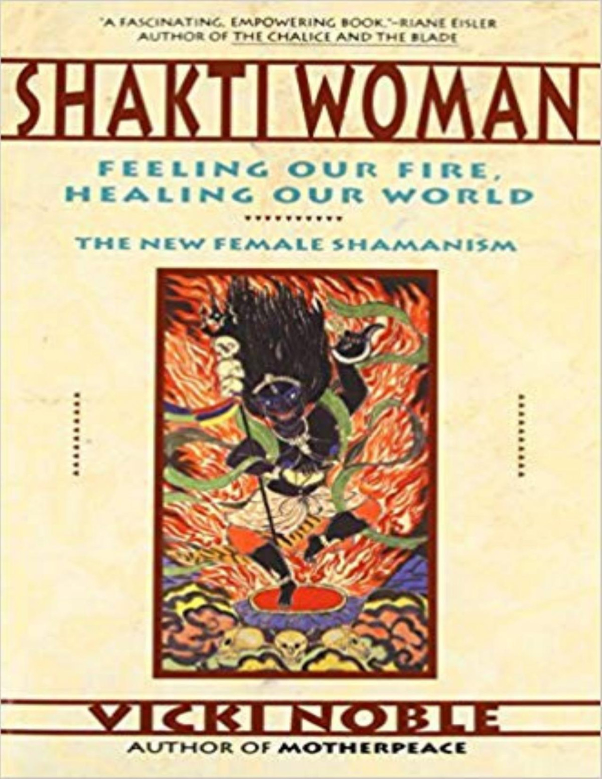 Shakti Woman Vicki Noble