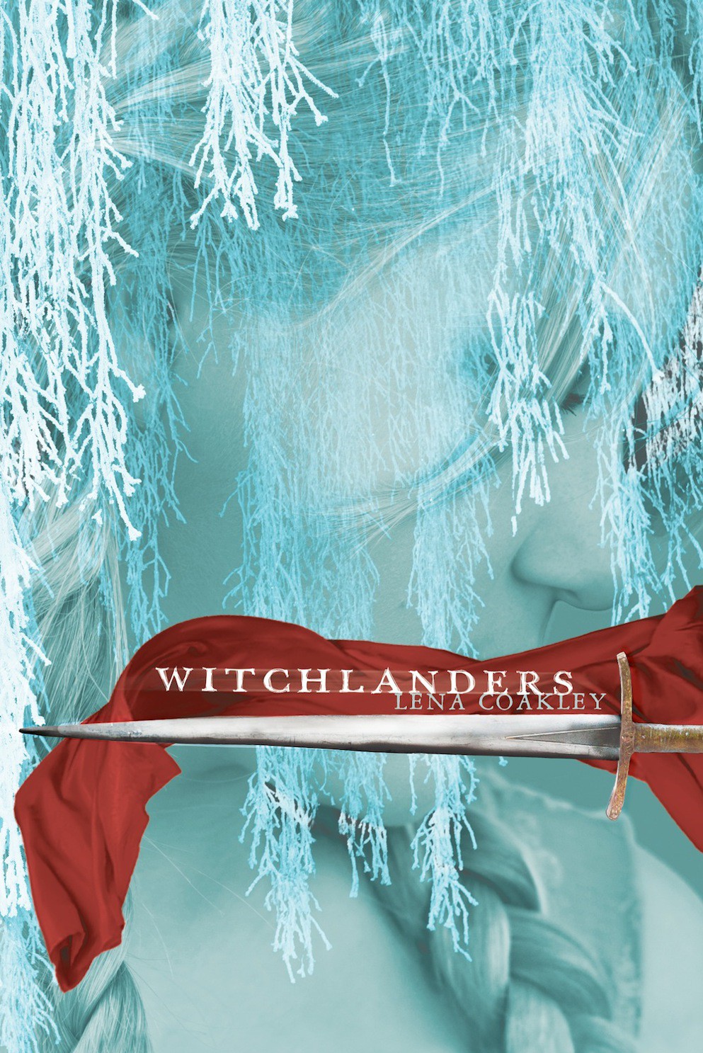 Witchlanders Lena Coakley