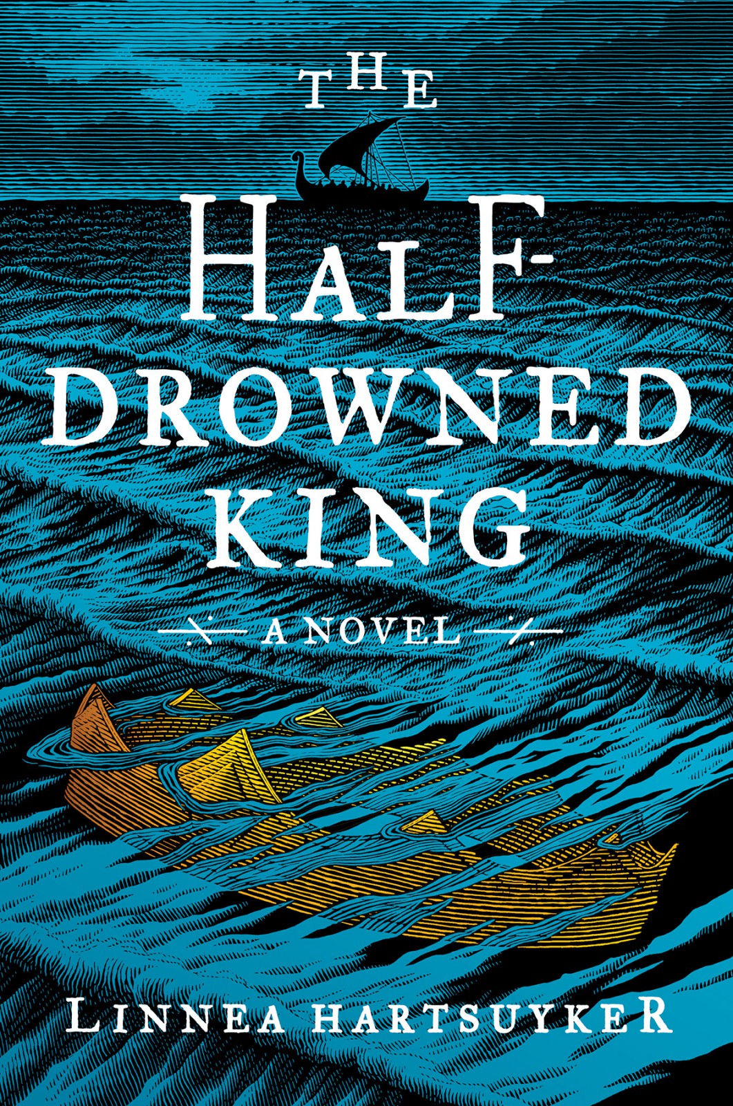 The Halfdrowned King Linnea Hartsuyker