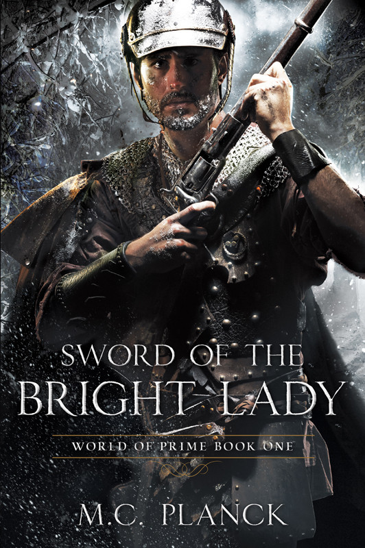 Sword Of The Bright Lady 1 M C Planck