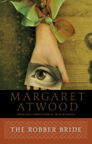 The Robber Bride Margaret Atwood