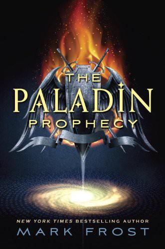 The Paladin Prophecy Mark Frost