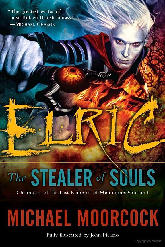 Elric The Stealer Of Souls Michael Moorcock