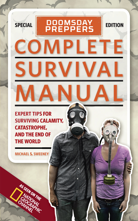 Doomsday Preppers Complete Survival Manual Michael Sweeney