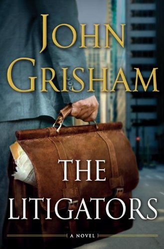 The Litigators John Grisham