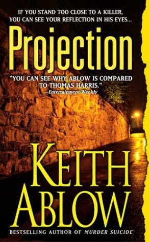 Projection Keith Ablow