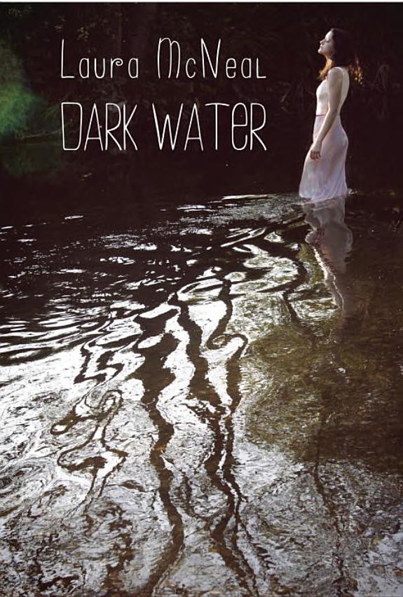 Dark Water Laura Mcneal