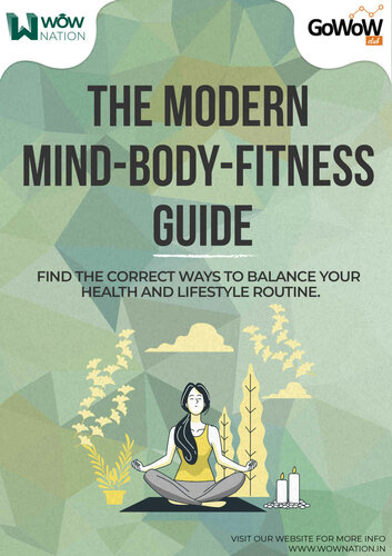 The Modern Mind Body Fitness Guide 1st Wownation Originals
