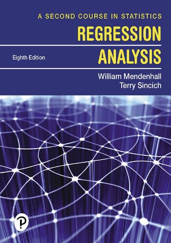 A Second Course In Statistics Regression Analysis 8th Edition 8th Edition William Mendenhall