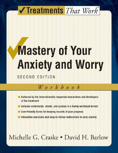 Mastery Of Your Anxiety And Worry Client Workbook Second Michelle G Craske