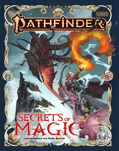 Pathfinder 2e Secrets Of Magic 2nd Edition Paizo Staff