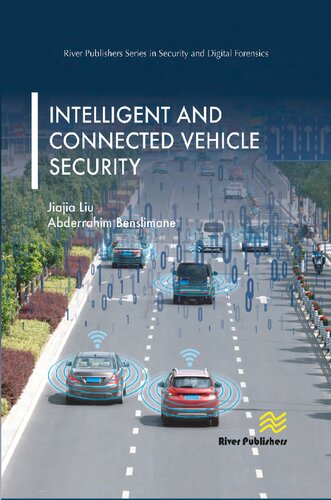 Intelligent And Connected Vehicle Security Jiajia Liu Abderrahim Benslimane