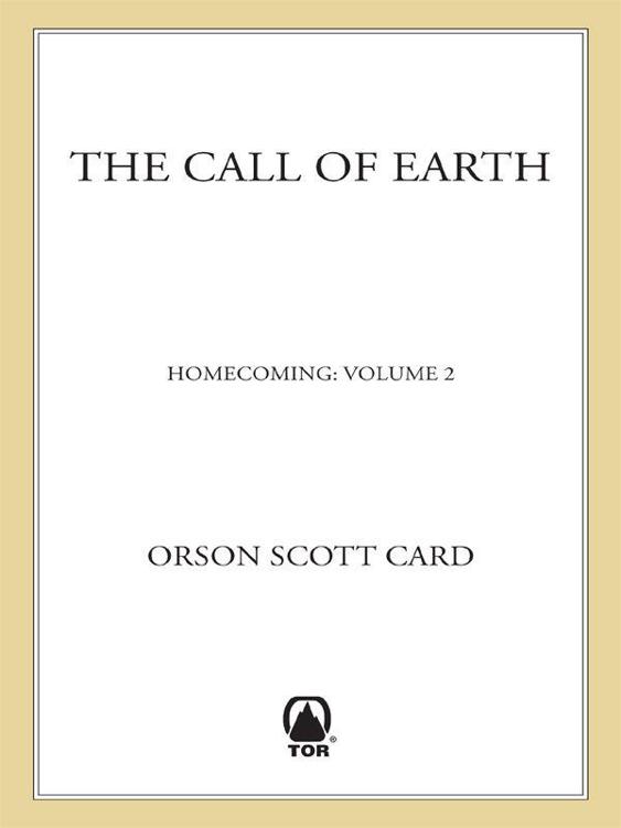 The Call Of Earth Orson Scott Card
