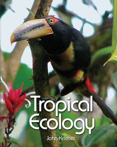 Tropical Ecology John Kricher