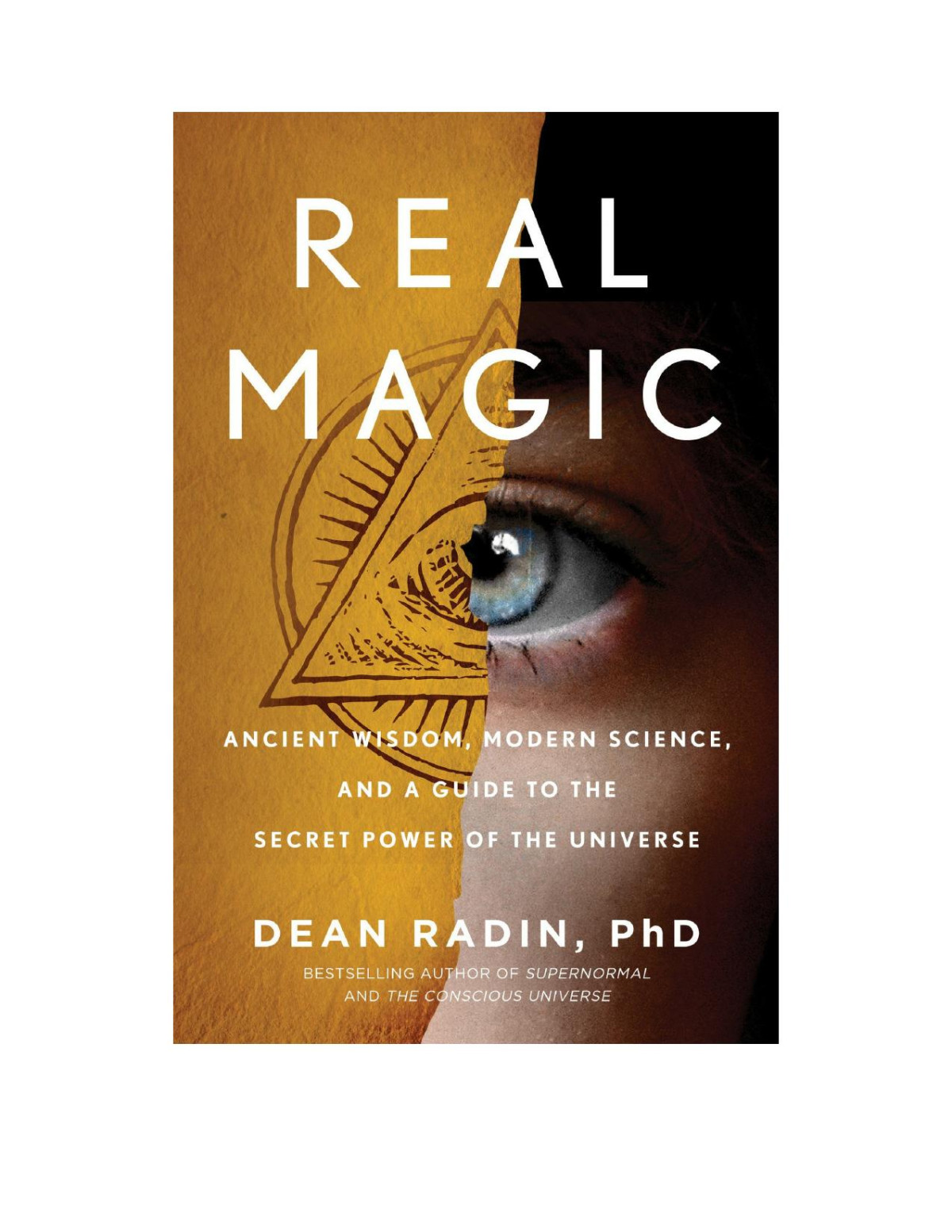 Real Magic Dean Radin Phd
