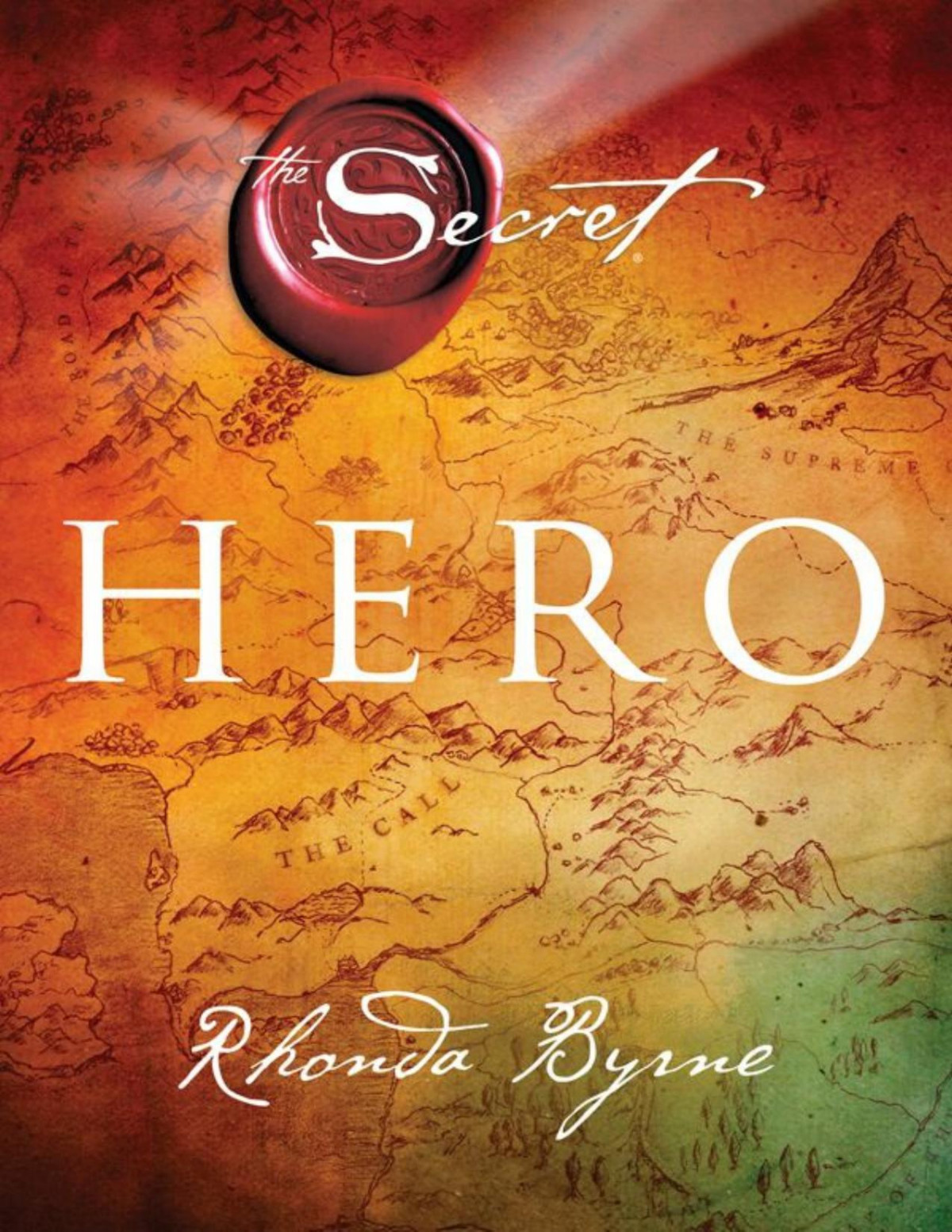 Hero Rhonda Byrne