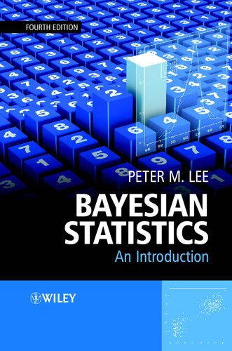 Bayesian Statistics An Introduction 4th Edition Lee Peter