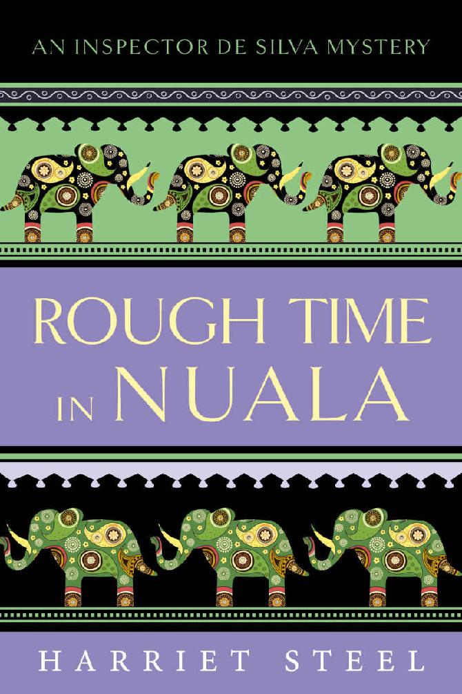 Inspector De Silva 07 Rough Time In Nuala Harriet Steel