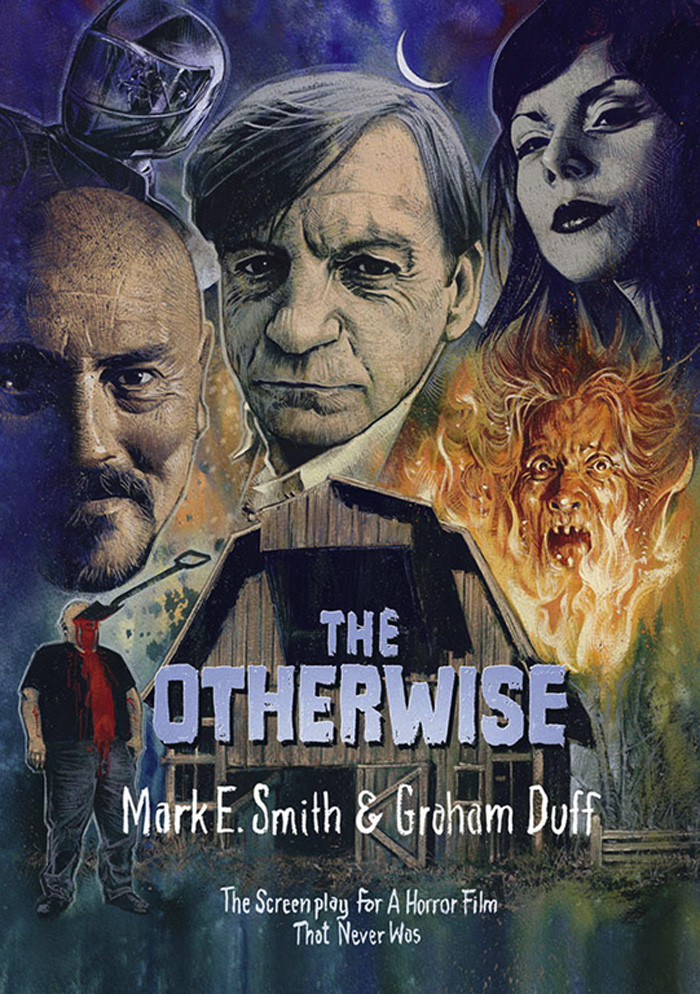 The Otherwise Mark E Smith Graham Duff