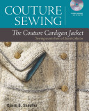 Couture Sewing The Couture Cardigan Jacket With Dvd Claire B Shaeffer