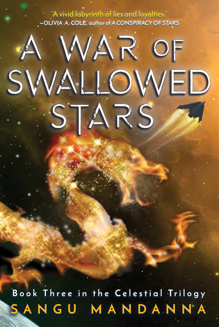 A War Of Swallowed Stars Sangu Mandanna