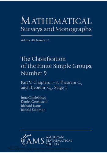 The Classification Of The Finite Simple Groups Number 9 Part 9 Part V Chapters 18 Theorem C5 And Theorem C6 Stage 1 Inna Capdeboscq Daniel Gorenstein Richard Lyons Ronald Solomon
