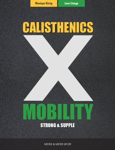 Calisthenics Mobility Supple Strong Knig Monique Staege
