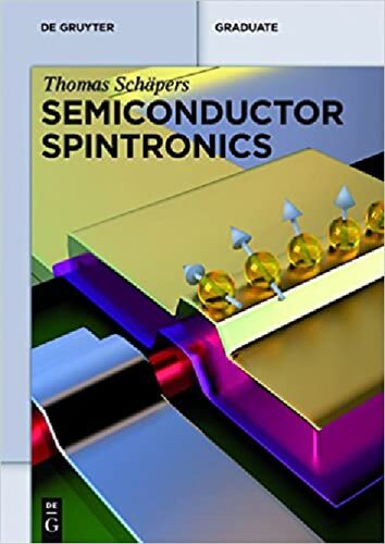 Semiconductor Spintronics 1st Edition Thomas Schpers