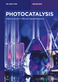 Photocatalysis Suresh C Pillai Vignesh Kumaravel Eds
