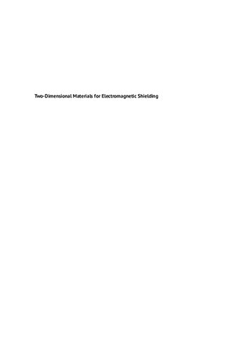 Twodimensional Materials For Electromagnetic Shielding 1st Edition Chong Min Koo