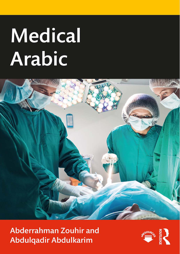 Medical Arabic 1st Edition Abderrahman Zouhir Abdulqadir Abdulkarim
