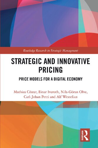 Strategic And Innovative Pricing Price Models For A Digital Economy 1st Edition Mathias Cster