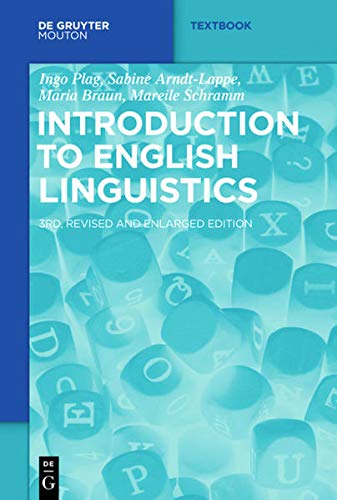 Introduction To English Linguistics 3rd Edition Ingo Plag Maria Braun