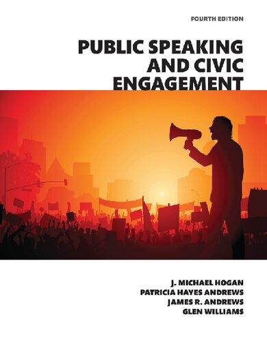 Public Speaking And Civic Engagement Books A La Carte 4th Edition 4th Edition Hogan