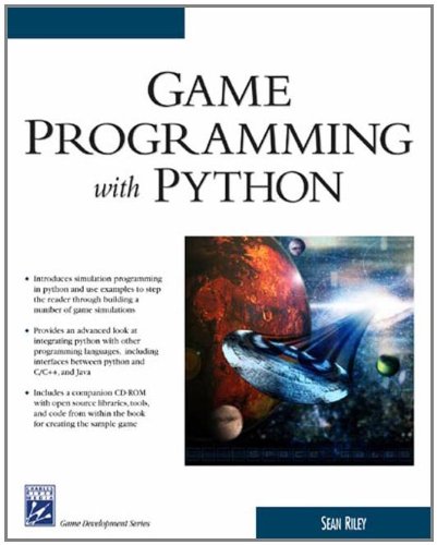 Game Programming With Python Game Development Series 1st Edition Riley