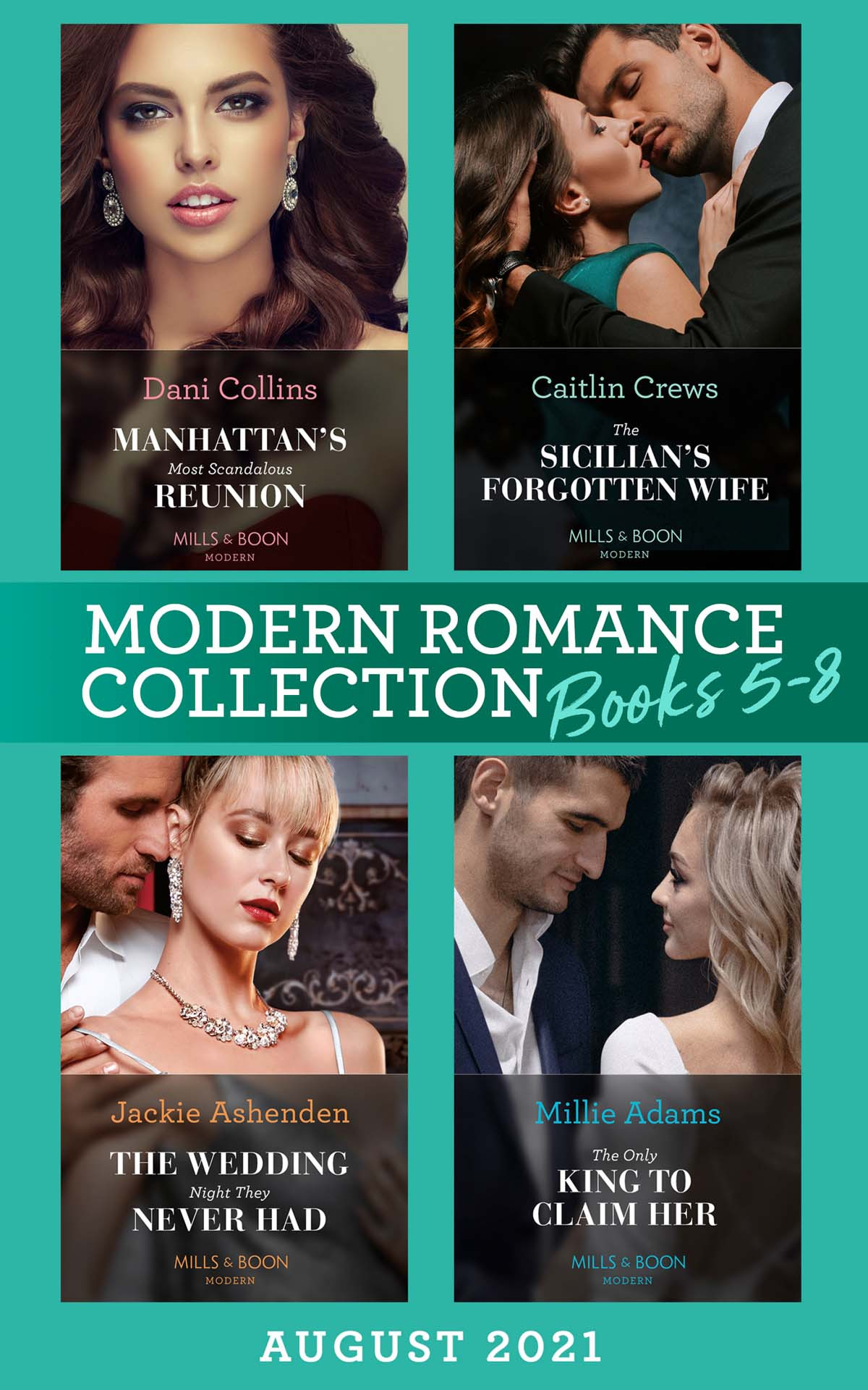Modern Romance August 2021 Books 58 Dani Collins Caitlin Crews Jackie Ashenden Millie Adams