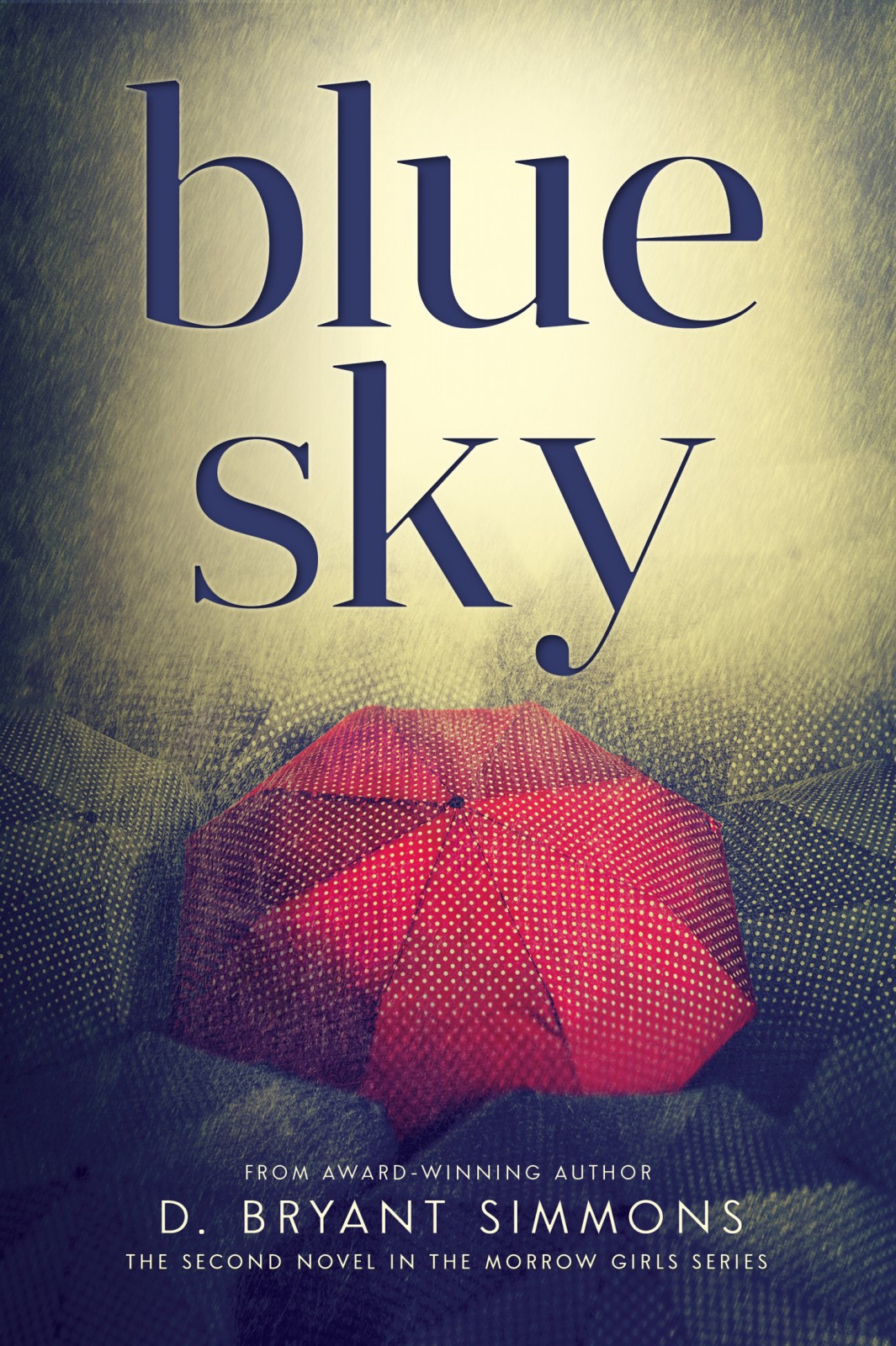 Blue Sky D Bryant Simmons