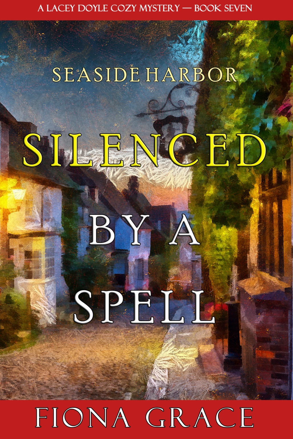 Silenced By A Spell Lacey Doyle Cozy Mysteries 07 Fiona Grace