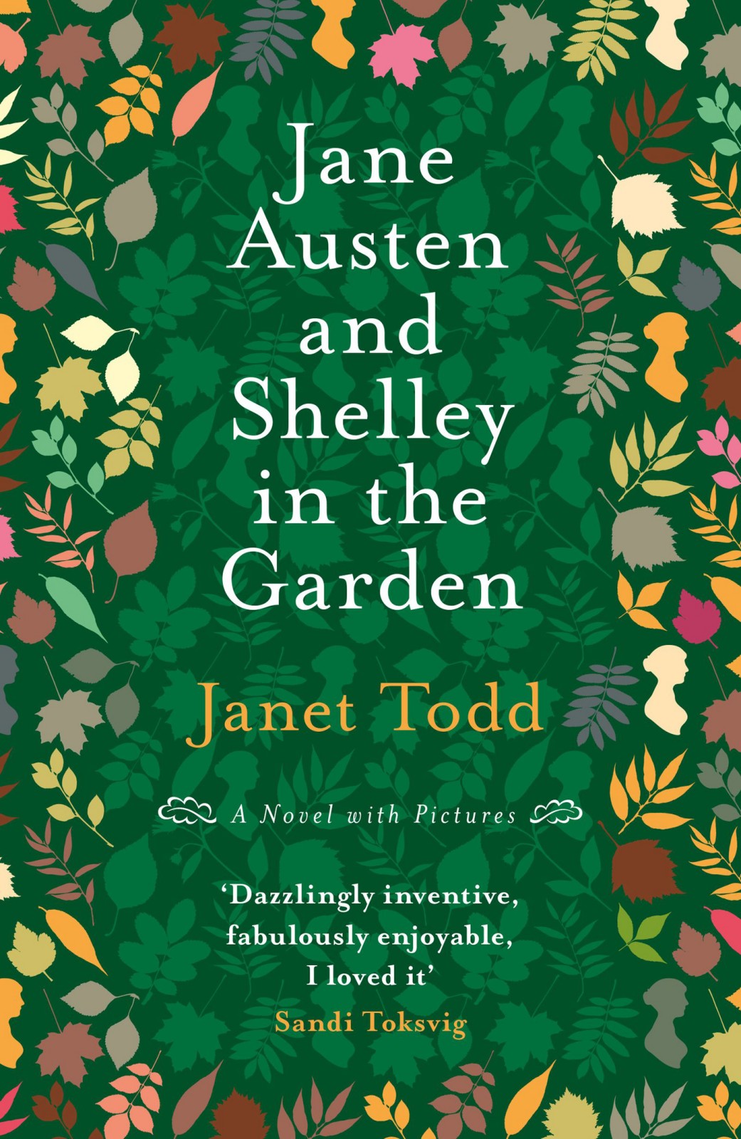 Jane Austen And Shelley In The Garden Janet Todd