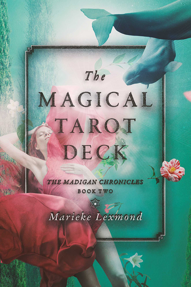 The Magical Tarot Deck Marieke Lexmond